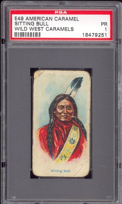 1910 E49 WILD WEST CARAMELS SITTING BULL PSA 1 AMERICAN CARAMEL INDIAN 