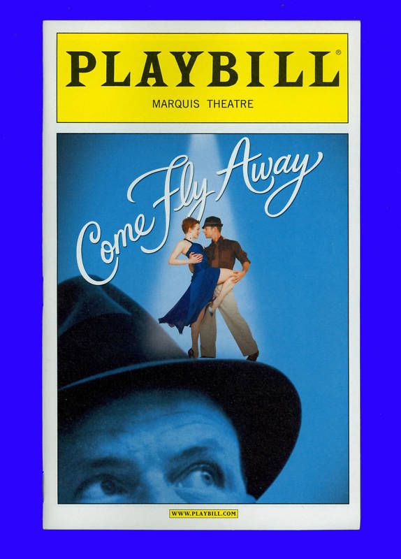 Playbill   Come Fly Away   Directed by Twyla Tharp  